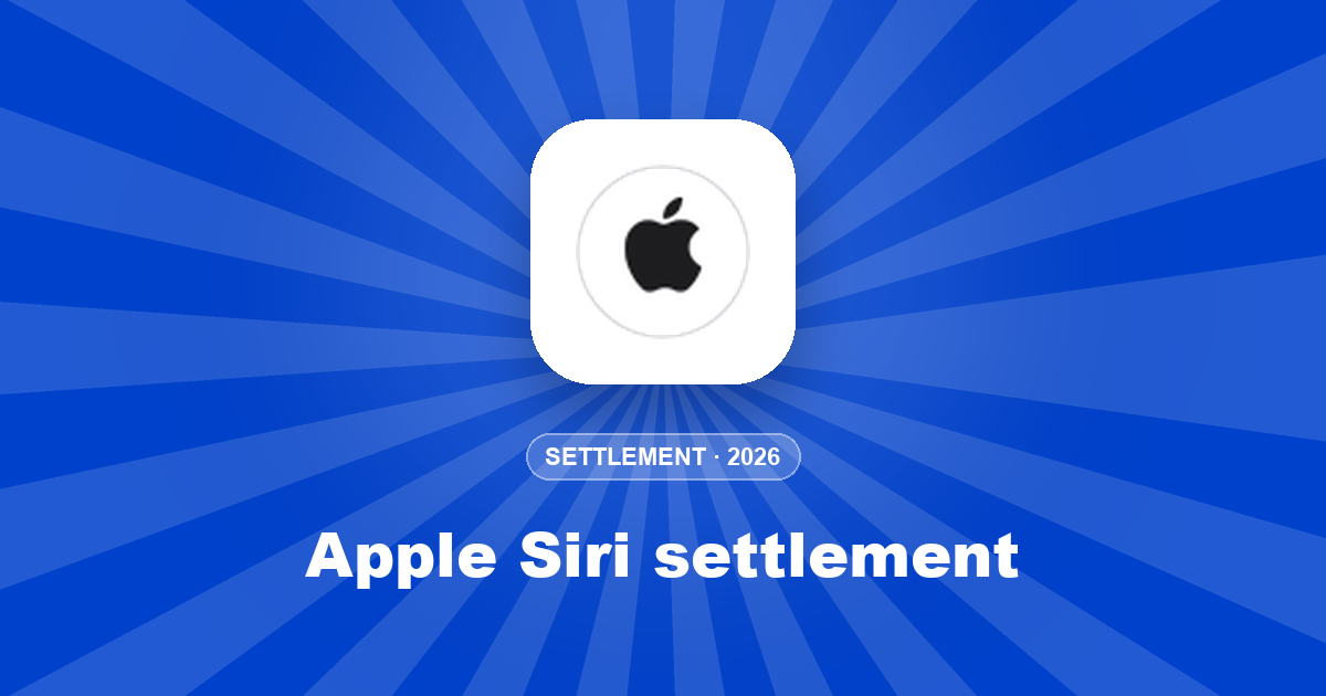 Apple Siri settlement: $25–$95 per iPhone and how to claim