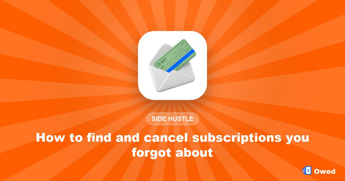 How to find and cancel subscriptions you forgot about