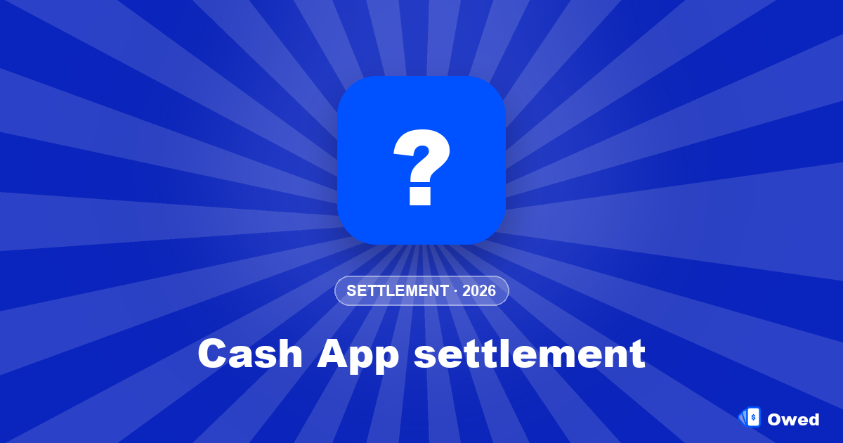 Cash App settlement: status, who qualifies and how to claim (2026)