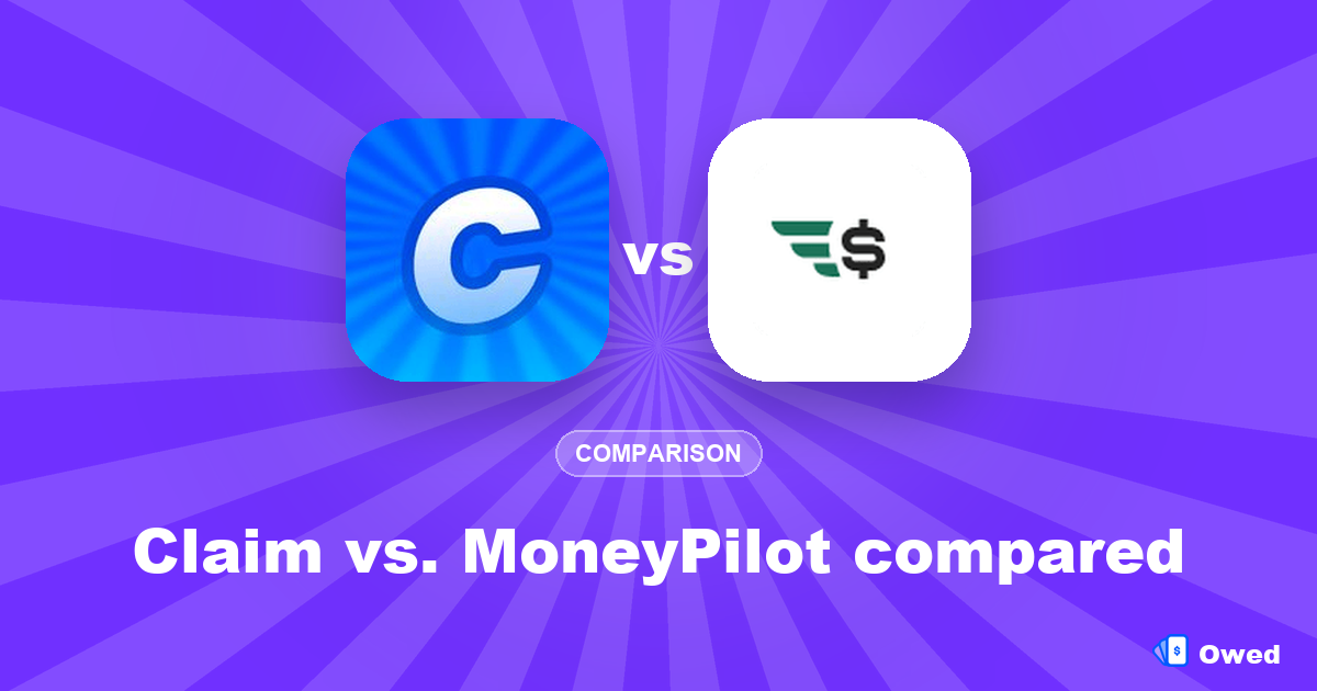 Claim vs. MoneyPilot compared (2026)