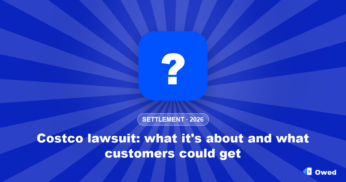 Costco lawsuit: what it's about and what customers could get