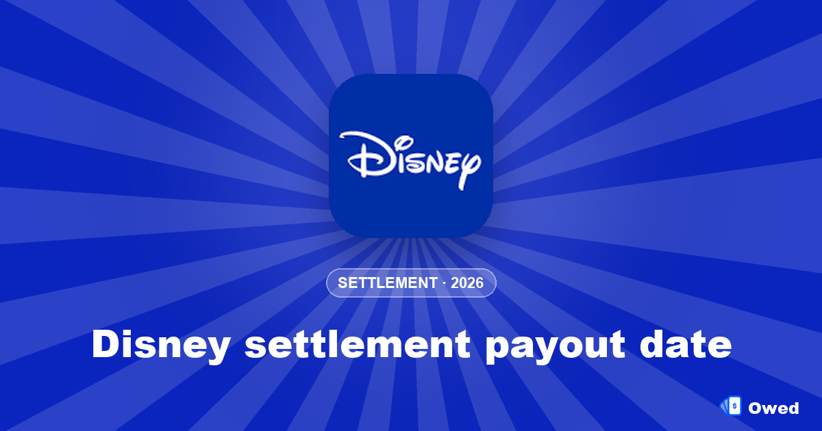 Disney settlement payout date: when the money arrives