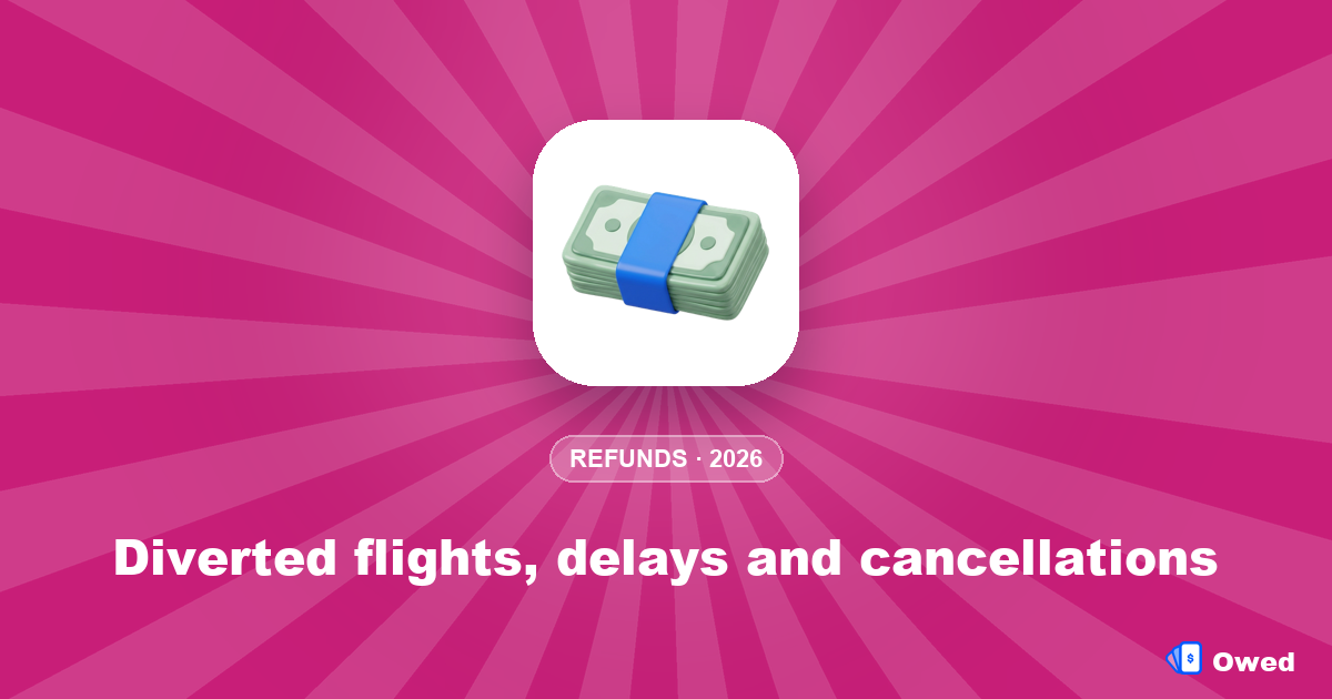 Diverted flights, delays and cancellations: what you're owed