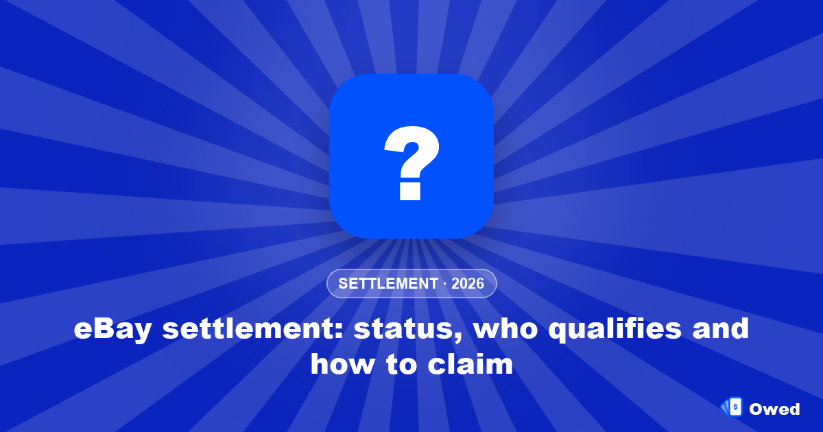 eBay settlement: status, who qualifies and how to claim (2026)