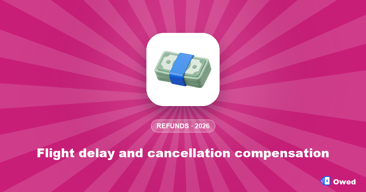 Flight delay and cancellation compensation: what you're owed