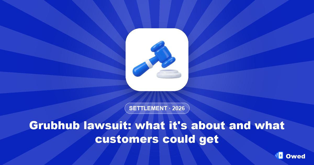 Grubhub lawsuit: what it's about and what customers could get
