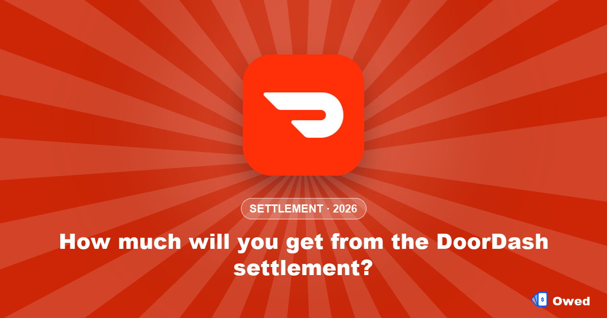 How much will you get from the DoorDash settlement?