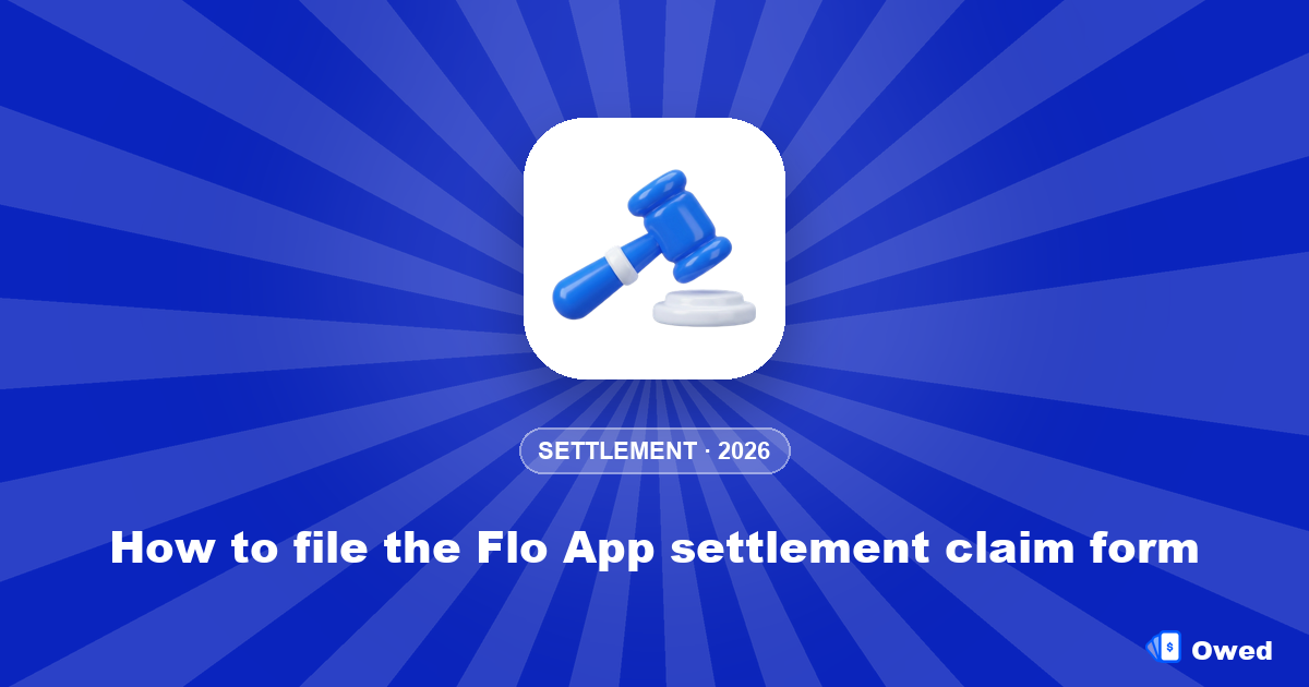 How to file the Flo App settlement claim form