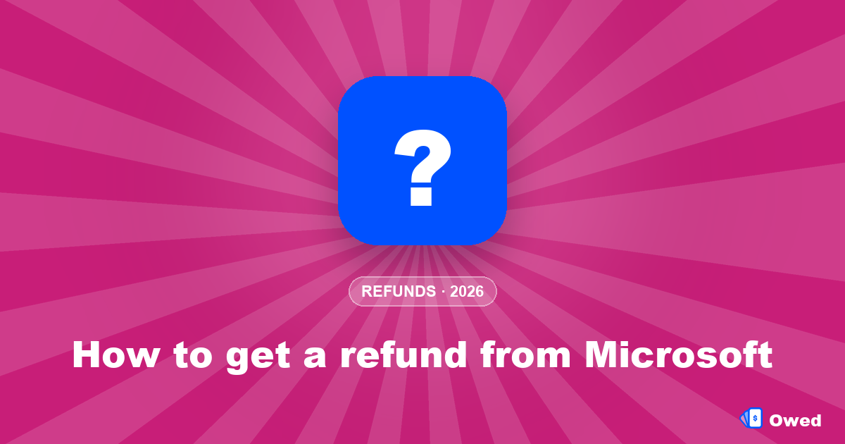 How to get a refund from Microsoft (step-by-step, 2026)