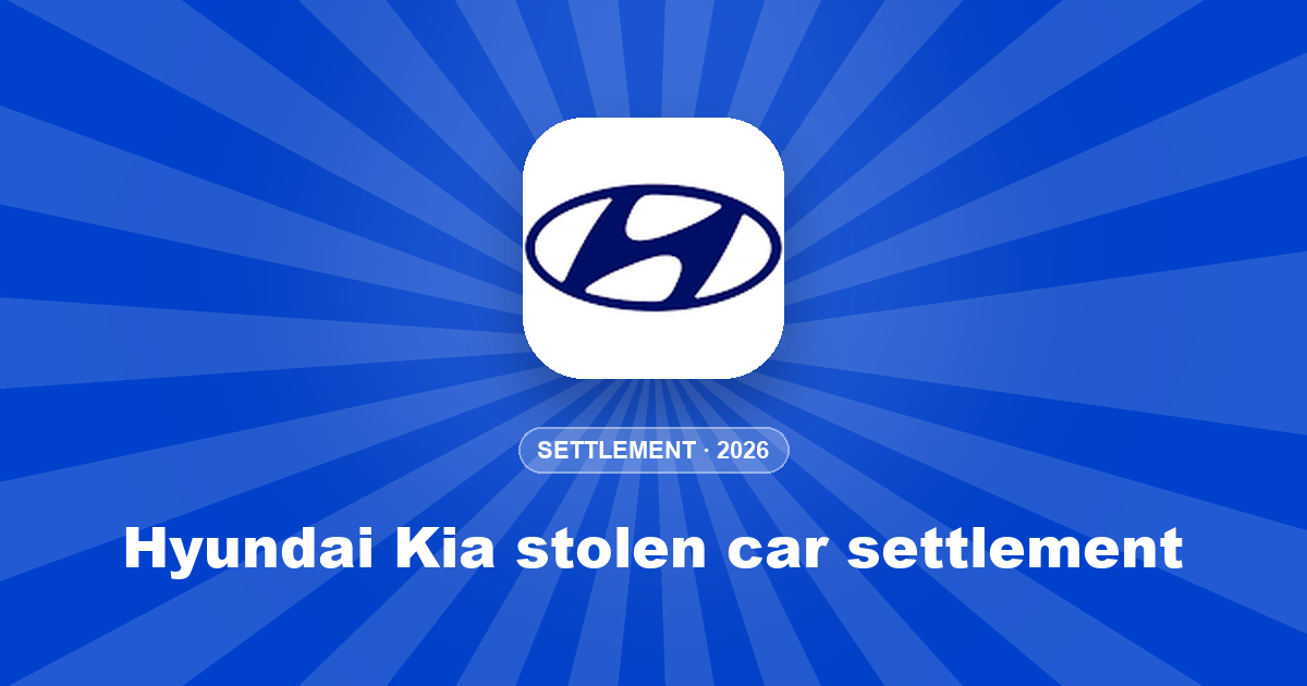Hyundai Kia stolen car settlement: who qualifies for up to $4,500
