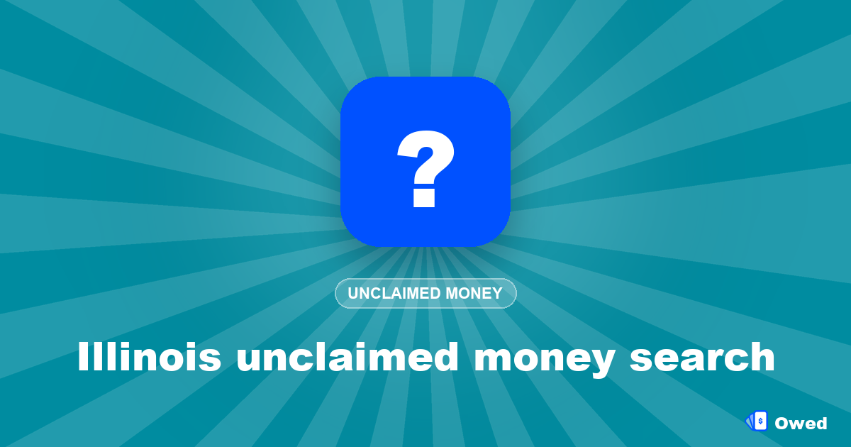 Illinois unclaimed money search: step-by-step (free)