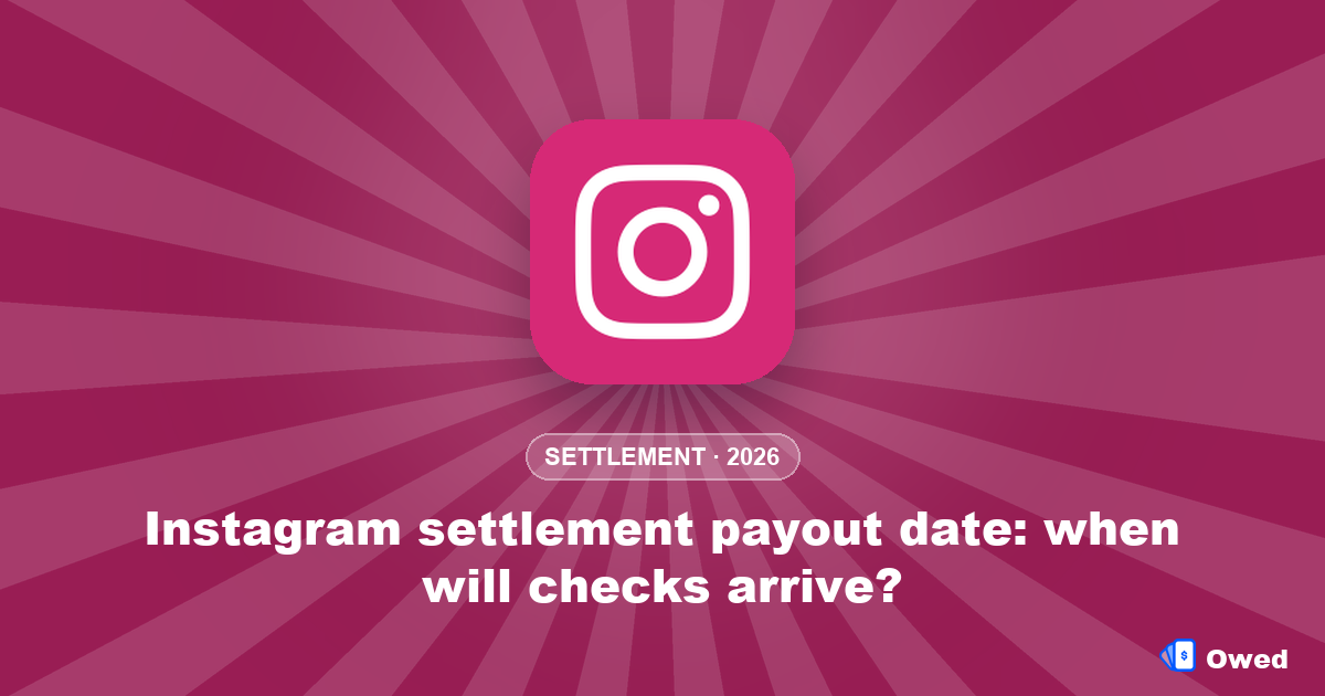 Instagram settlement payout date: when will checks arrive?