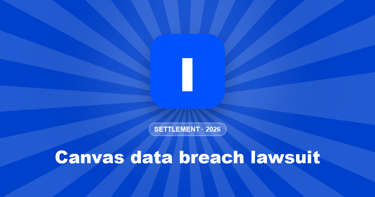 Canvas data breach lawsuit: what it claims and why no payout yet