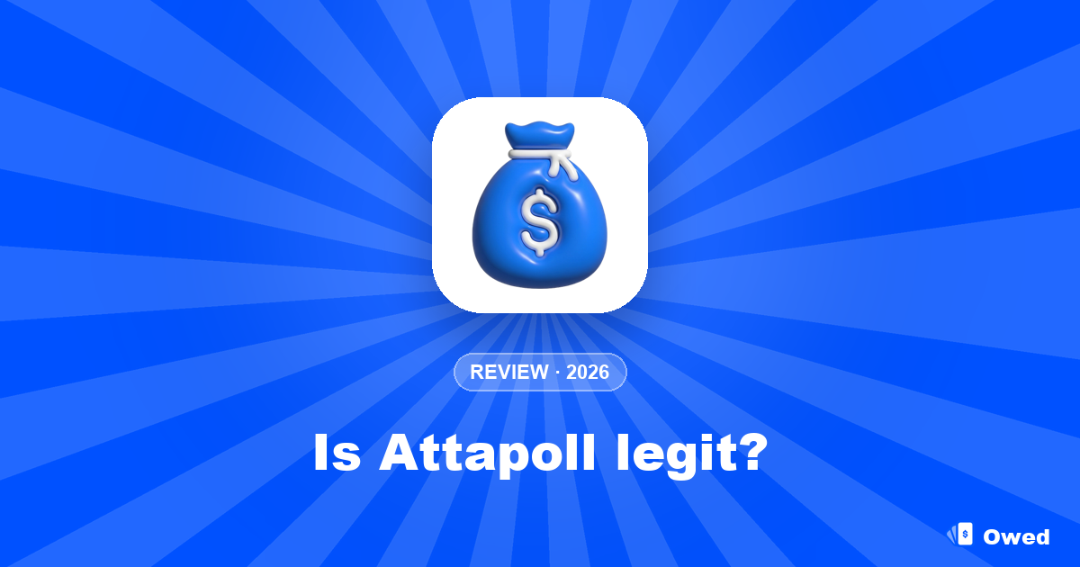Is Attapoll legit? Honest 2026 review and payout guide