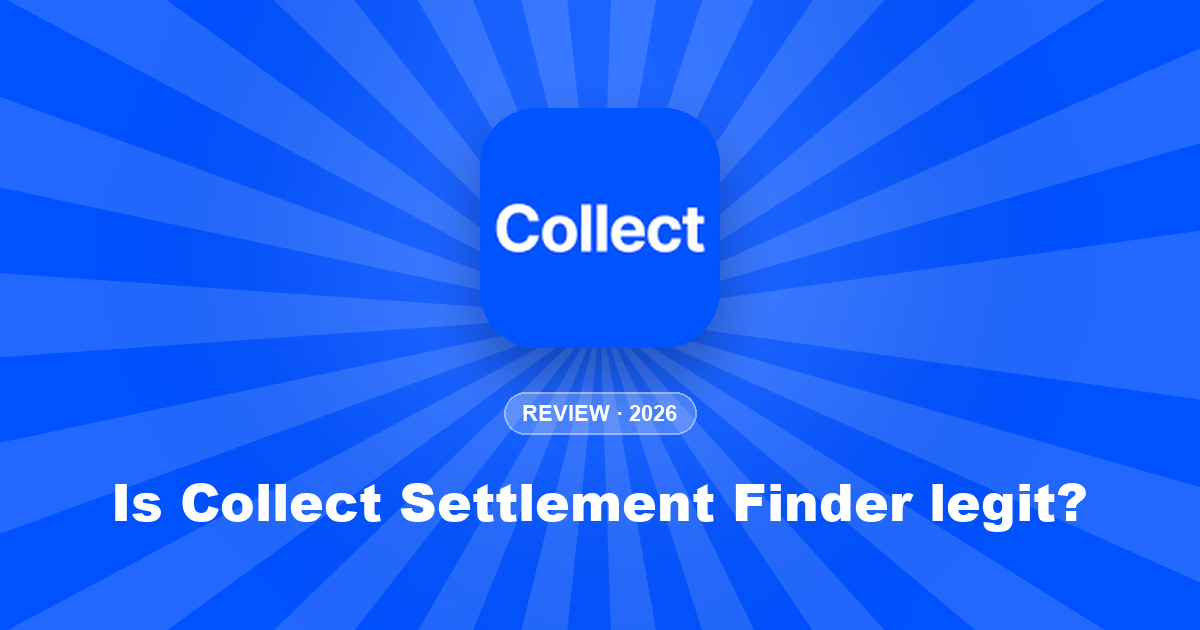 Is Collect Settlement Finder legit? Pricing, reviews and the paywall