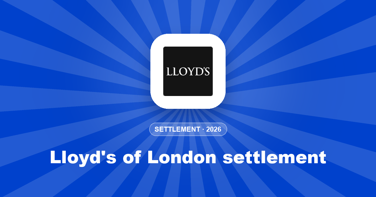 Lloyd's of London settlement: $3.57M fund and how to claim