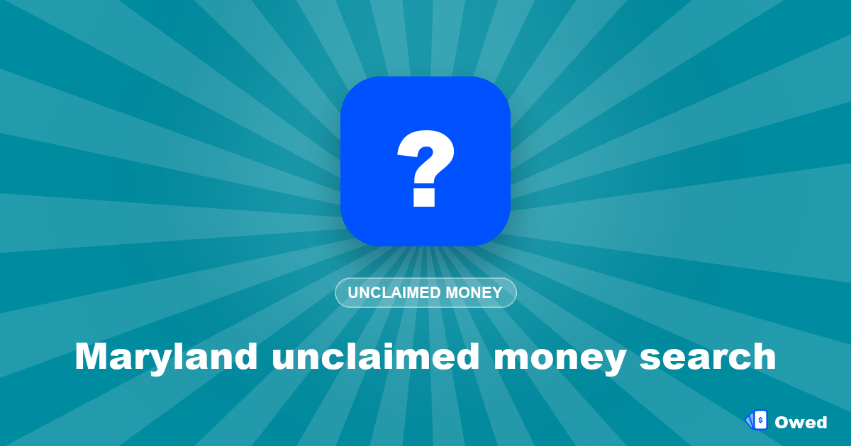 Maryland unclaimed money search: step-by-step (free, official)
