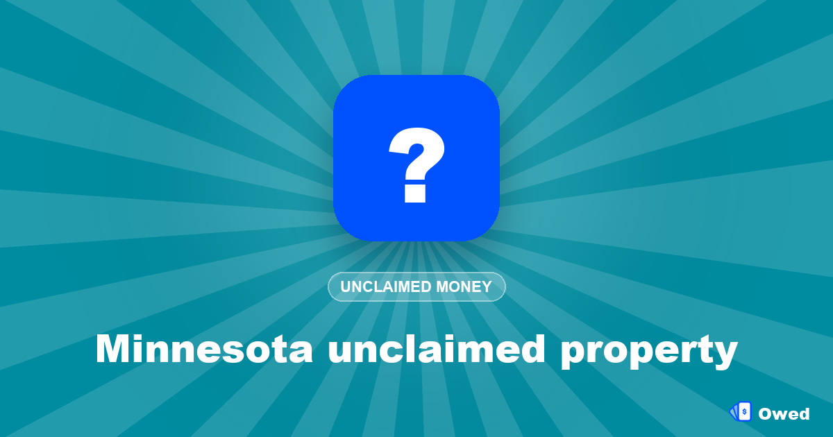 Minnesota unclaimed property: search and claim your money (2026)