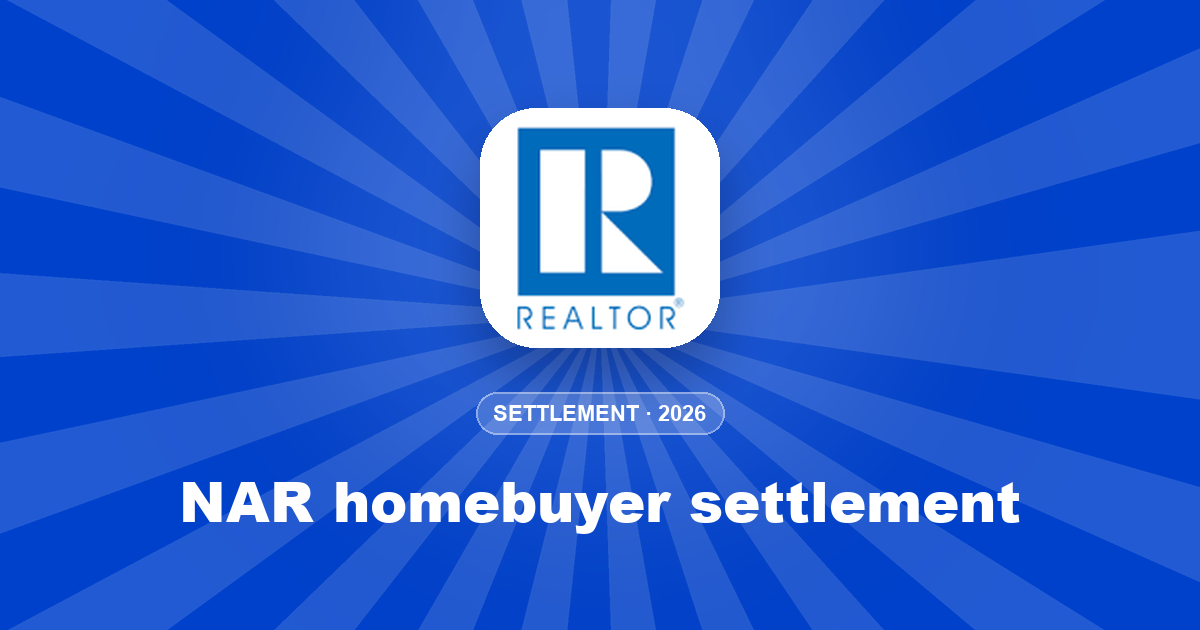 NAR homebuyer settlement: who qualifies, how much, how to claim