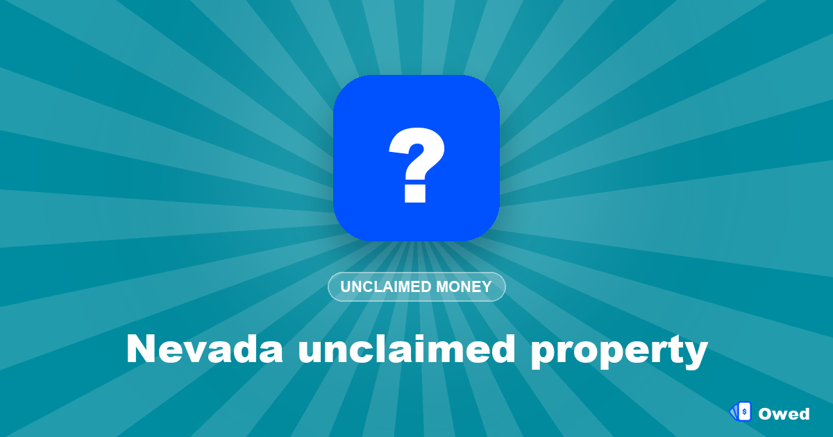 Nevada unclaimed property: how to search and claim (2026)