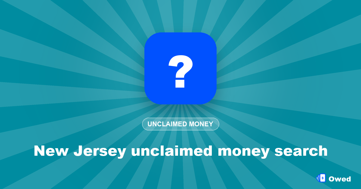 New Jersey unclaimed money search: step-by-step guide