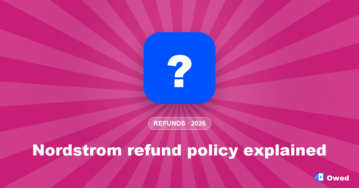 Nordstrom refund policy explained: windows, exceptions and how to ask