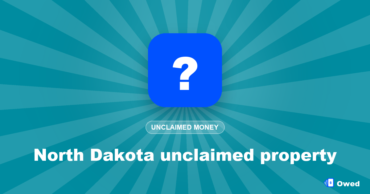 North Dakota unclaimed property: search and claim your money (2026)