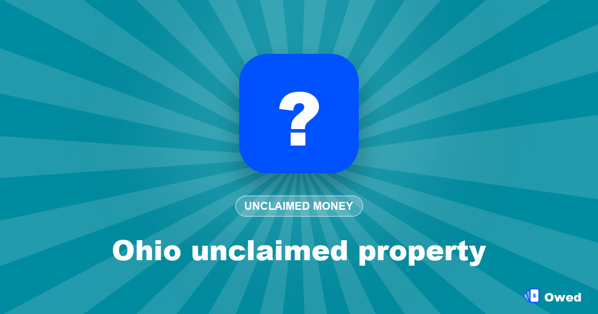 Ohio unclaimed property: how to search and claim (2026)