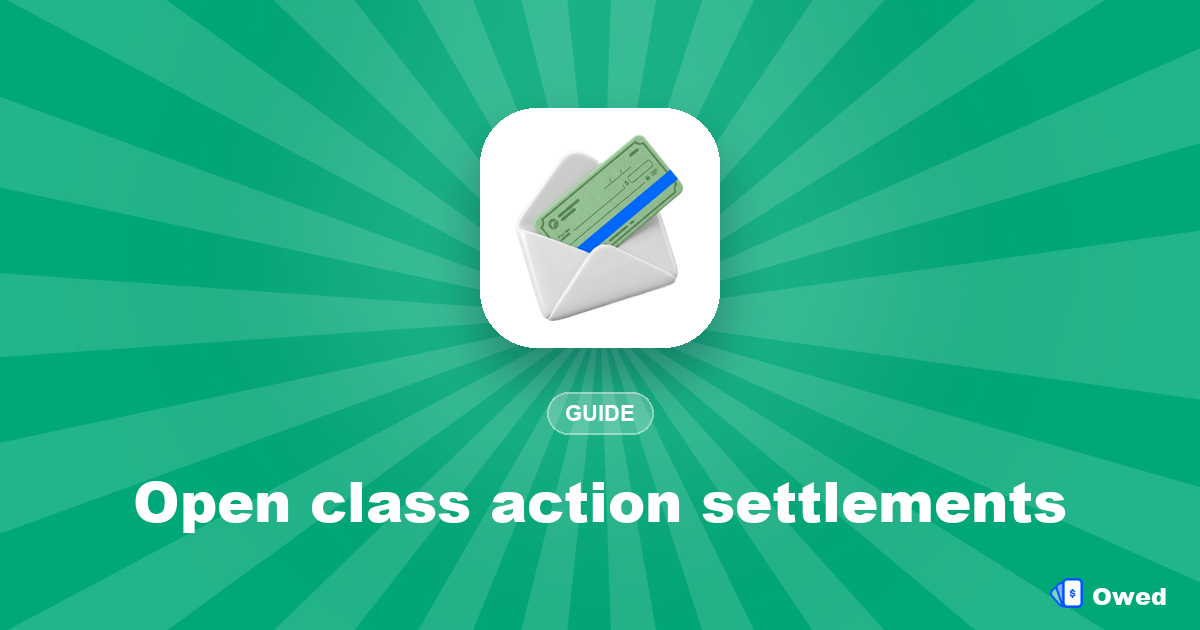 Open class action settlements: the 2026 list and how to file