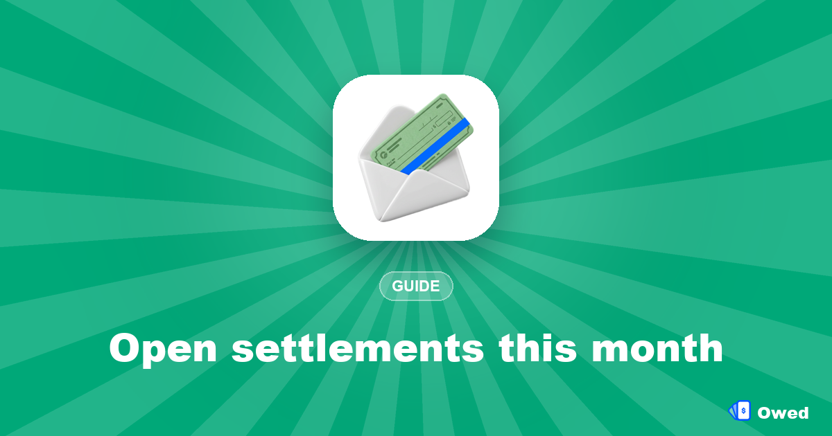 Open settlements this month: deadlines, payouts and proof rules