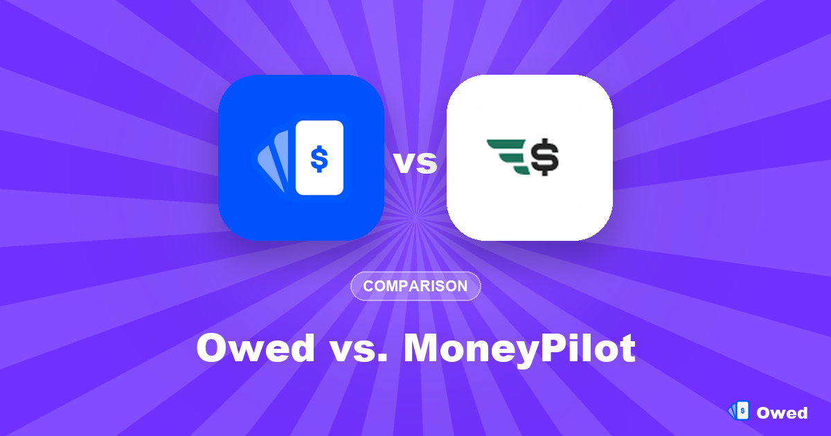 Owed vs. MoneyPilot: settlements + subscription manager compared