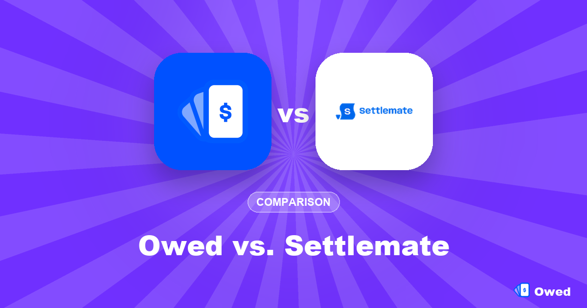 Owed vs. Settlemate: fees, filing and features compared