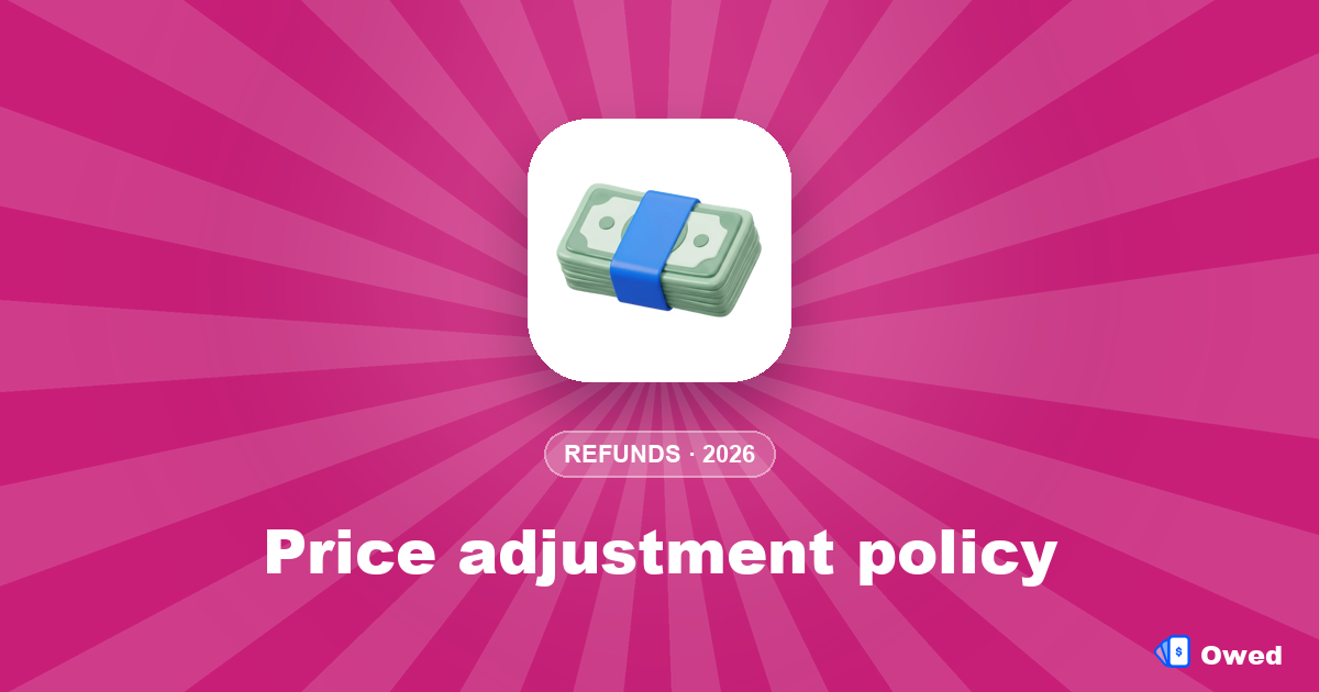 Price adjustment policy: how to claim it in 2026