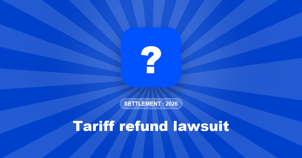 Tariff refund lawsuit: what shoppers claim and what happens next