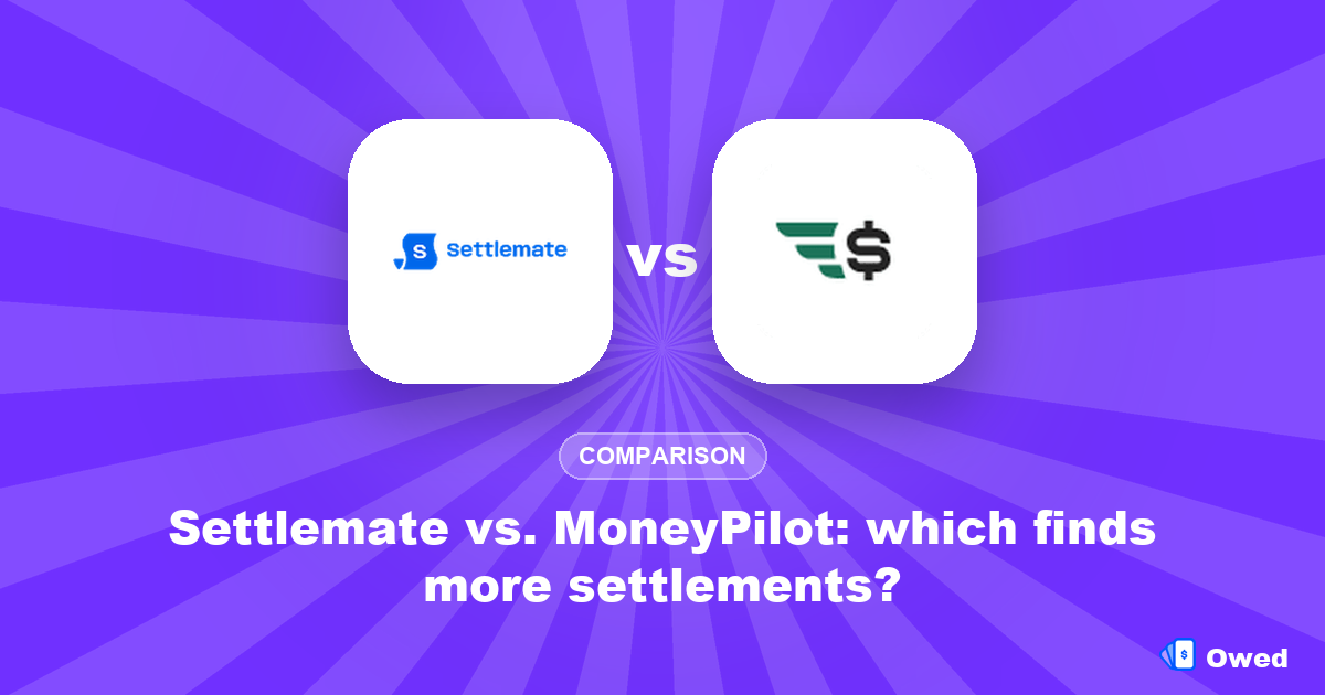 Settlemate vs. MoneyPilot: which finds more settlements?