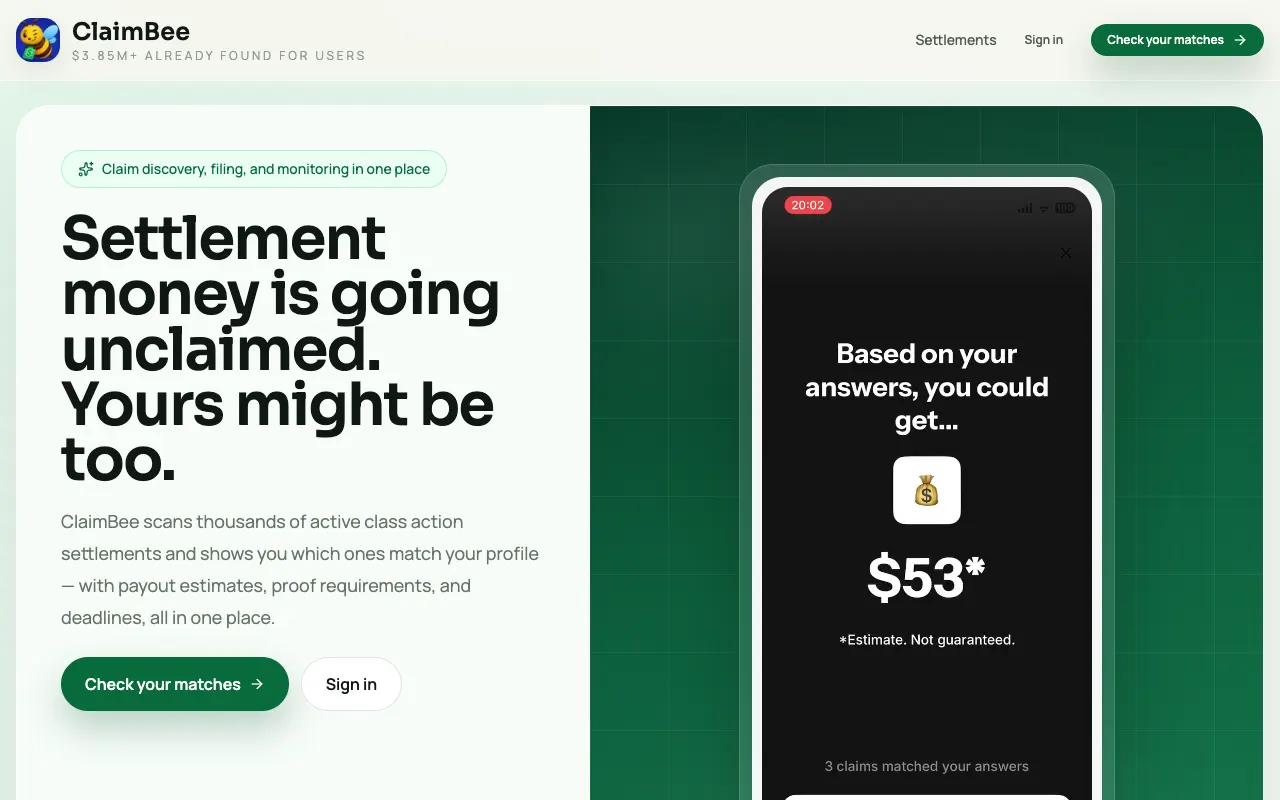 ClaimBee homepage headed Settlement money is going unclaimed. Yours might be too, with a phone mock-up showing an estimate marked not guaranteed