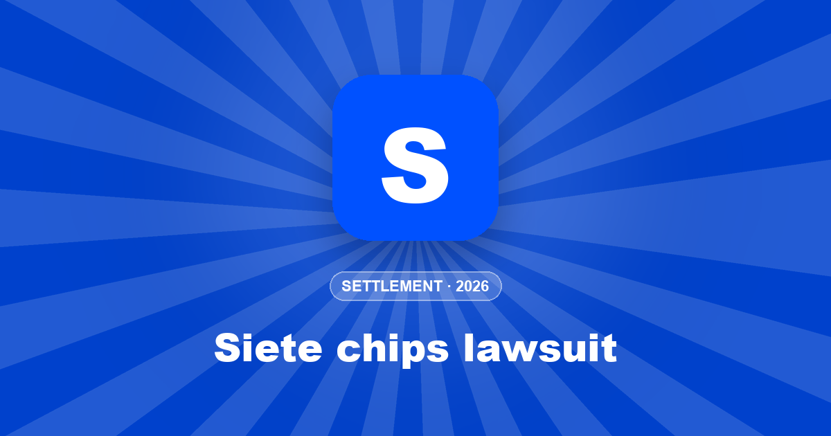 Siete chips lawsuit: what it claims and who could get paid