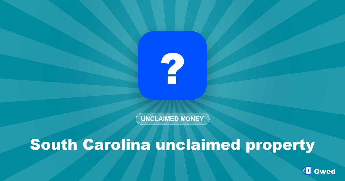 South Carolina unclaimed property: search and claim your money
