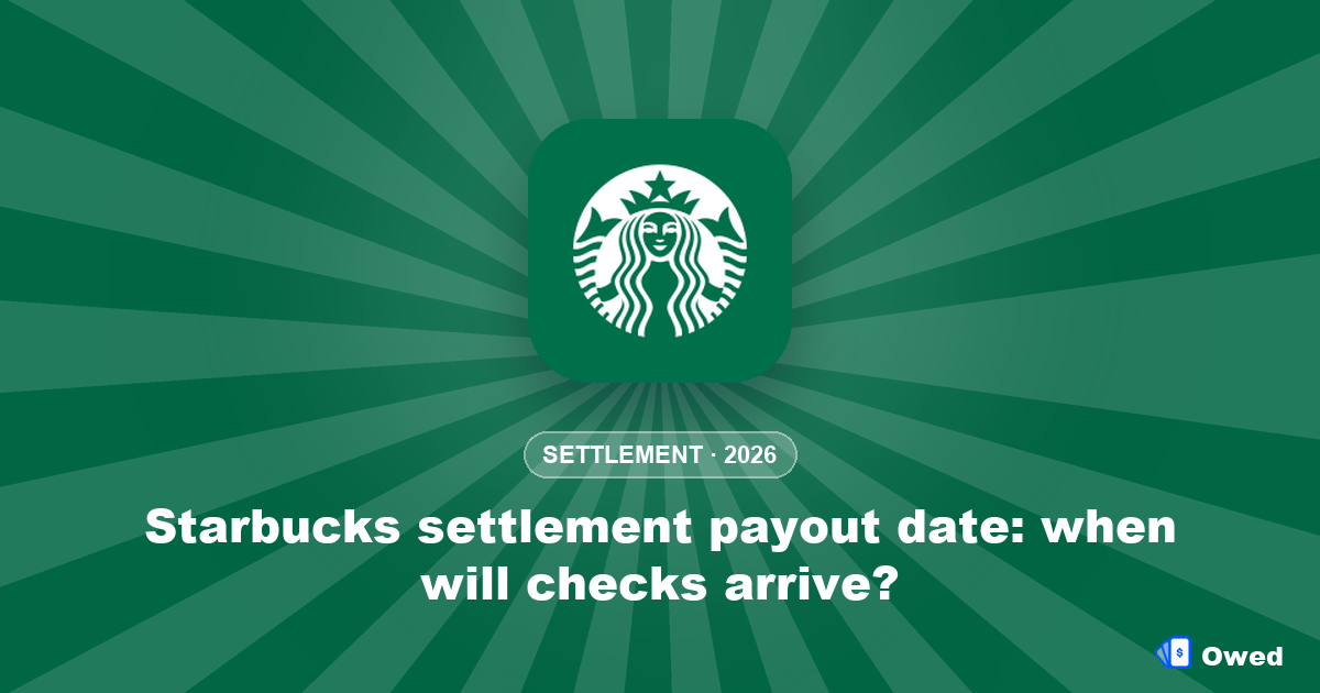 Starbucks settlement payout date: when will checks arrive?