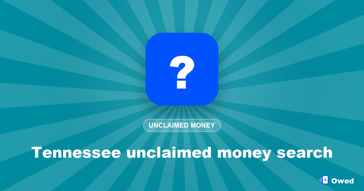 Tennessee unclaimed money search: step-by-step (free)