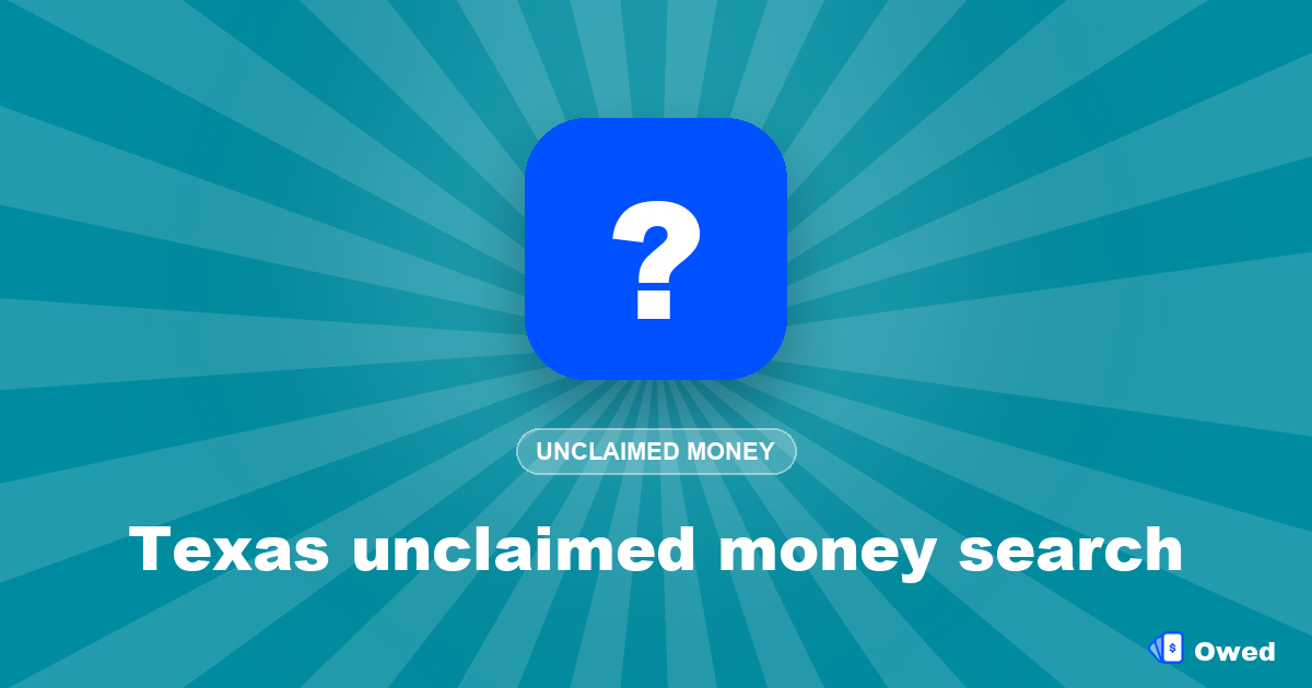 Texas unclaimed money search: step-by-step (free)