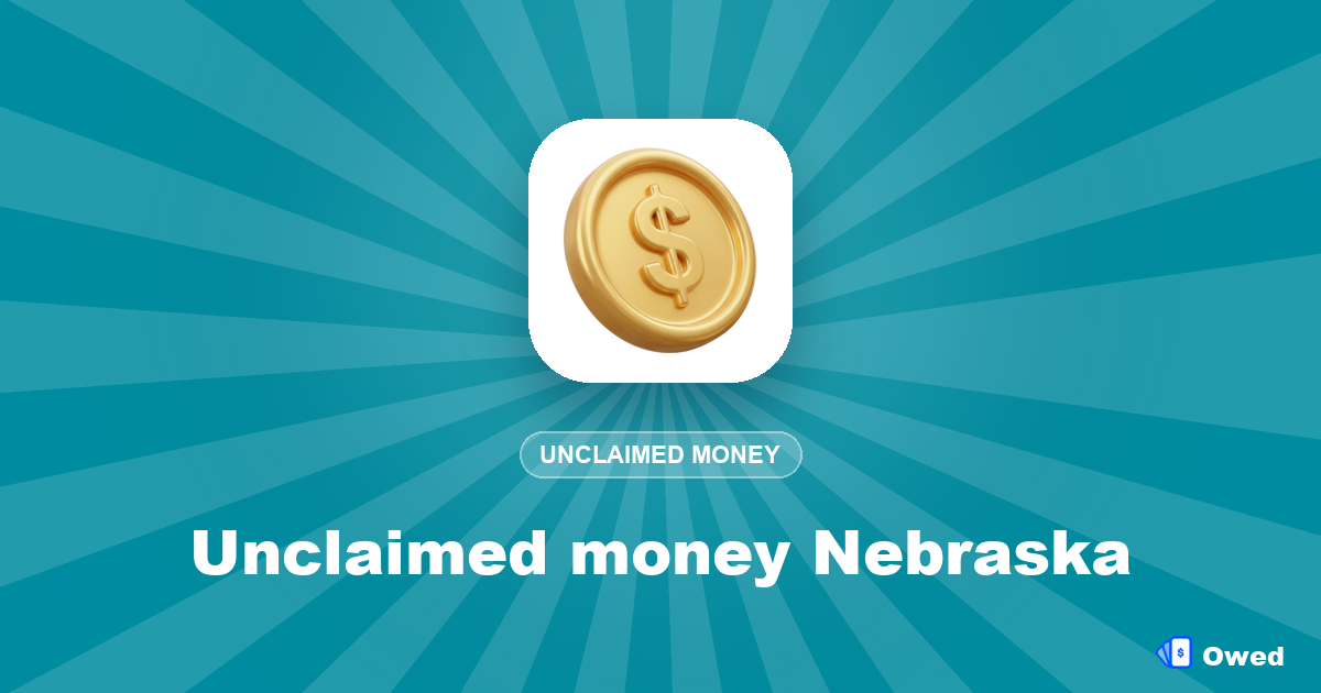 Unclaimed money Nebraska: how to claim it (2026)