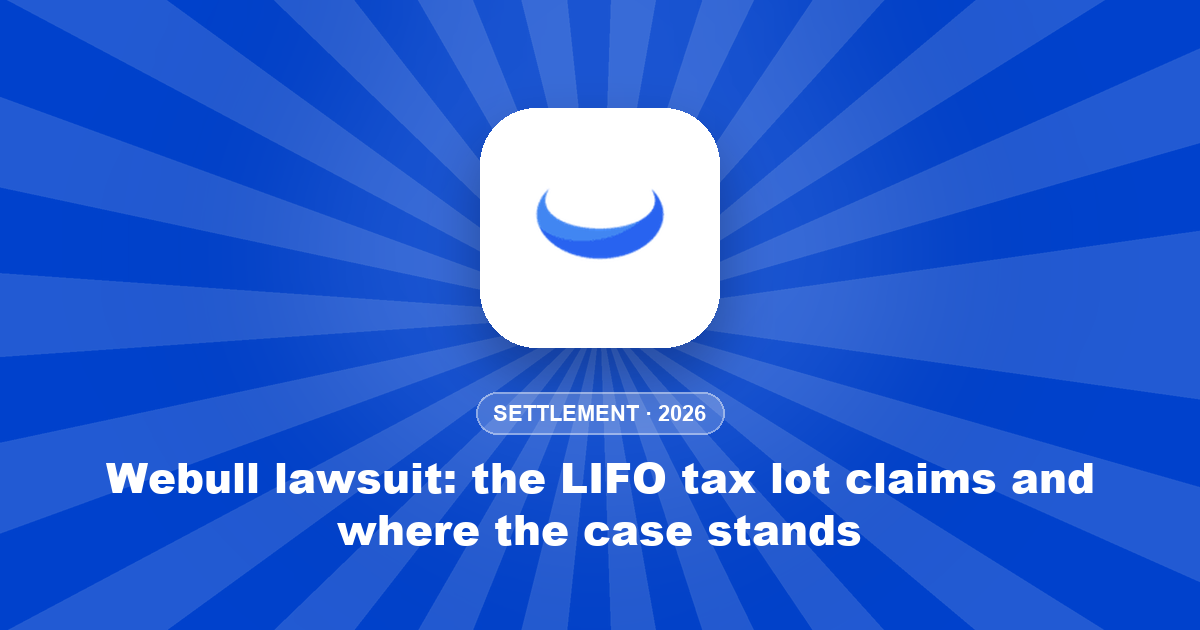 Webull lawsuit: the LIFO tax lot claims and where the case stands