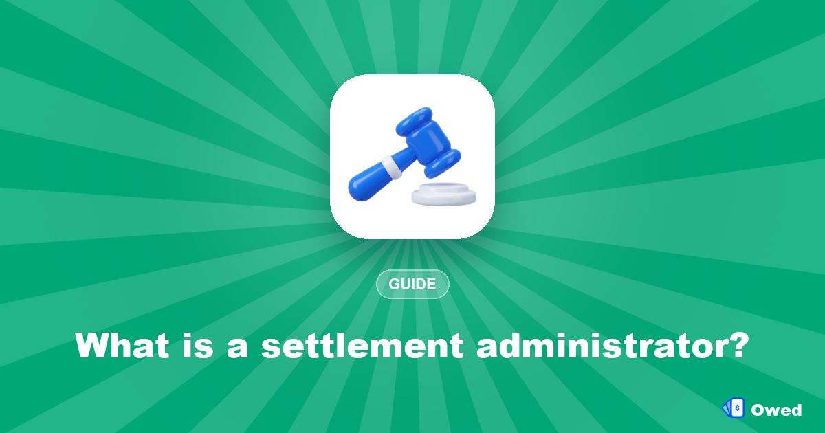 What is a settlement administrator? Epiq, Kroll, Angeion, JND, Verita