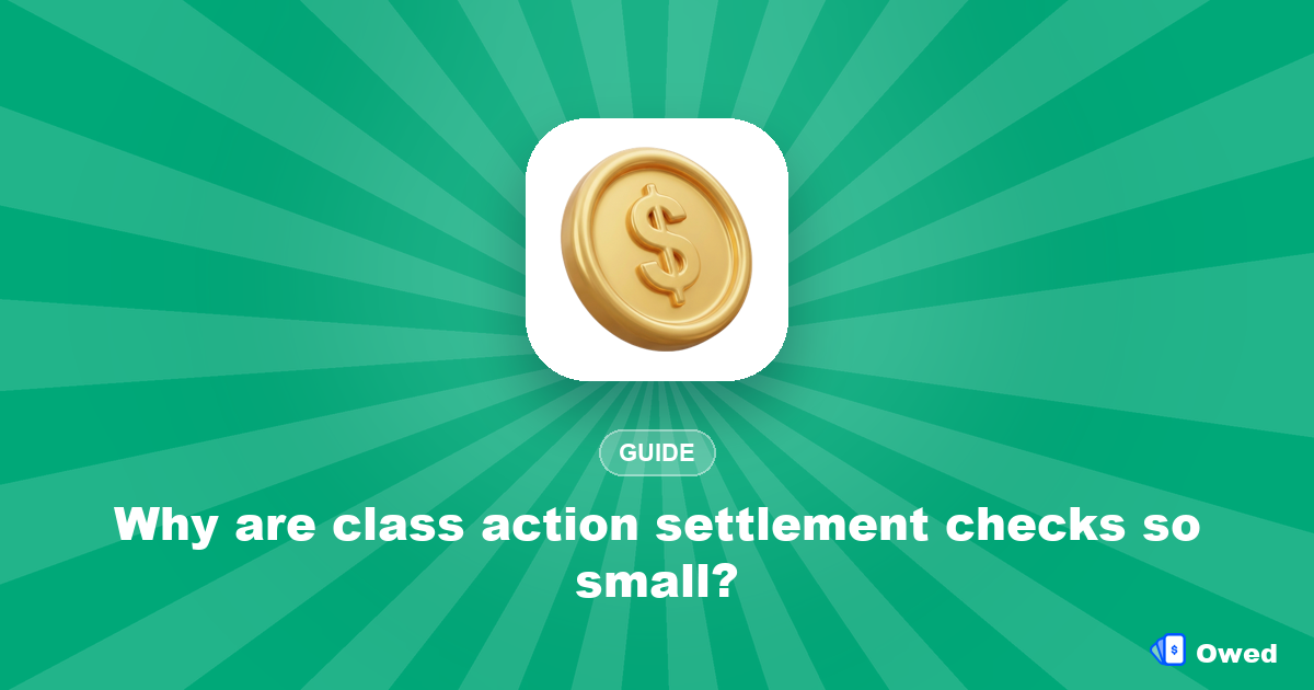 Why are class action settlement checks so small? The real math